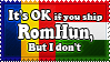 It's OK If you ship RomHun... by ChokorettoMilku
