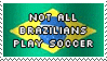 Brazilian Stereotype by Haters-Gonna-Hate-Me