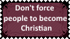 Don't force people to believe in God by SoraRoyals77