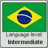 Brazilian Portuguese language level INTERMEDIATE by TheFlagandAnthemGuy